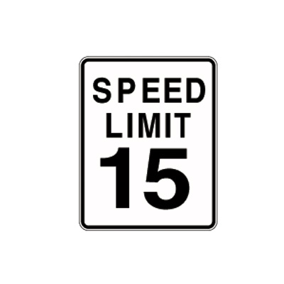 Aluminum Sign: SPEED LIMIT 15